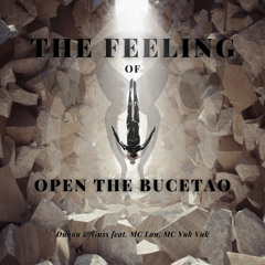 The Feeling of Open the Bucetão - Guss Ft. Duhau (2023)