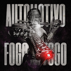 AUTOMOTIVO FOGO (SUPER SLOWED)