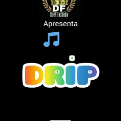 Dop Fashion - DRIP (Audio Official) #_Angolan Drill .mp3