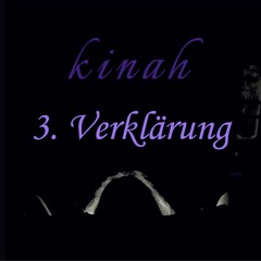 Kinah Movement 3, Verklärung