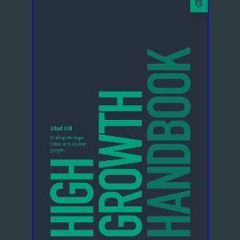 (DOWNLOAD PDF)$$ 📖 High Growth Handbook: Scaling Startups from 10 to 10,000 People PDF