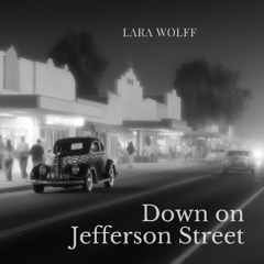 Down on Jefferson Street