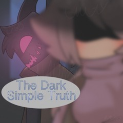 The Dark Simple Truth