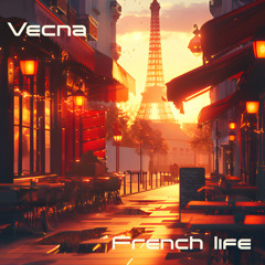 French Life ( remastered )