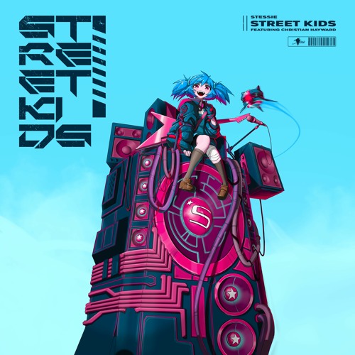 Stessie - Street Kids (feat. Christian Hayward)