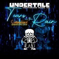 Tears in the Rain (Caramelized ~ GoldenFlowers Cover)