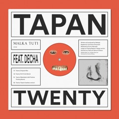 TAPAN Feat. Decha - Twenty (Full Circle's Dub) Digital Bonus