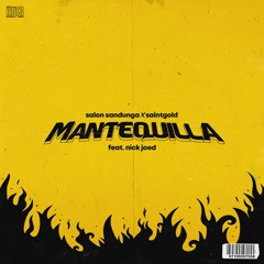 Salon Sandunga X Saintgold - Mantequilla Feat. Nick Joed