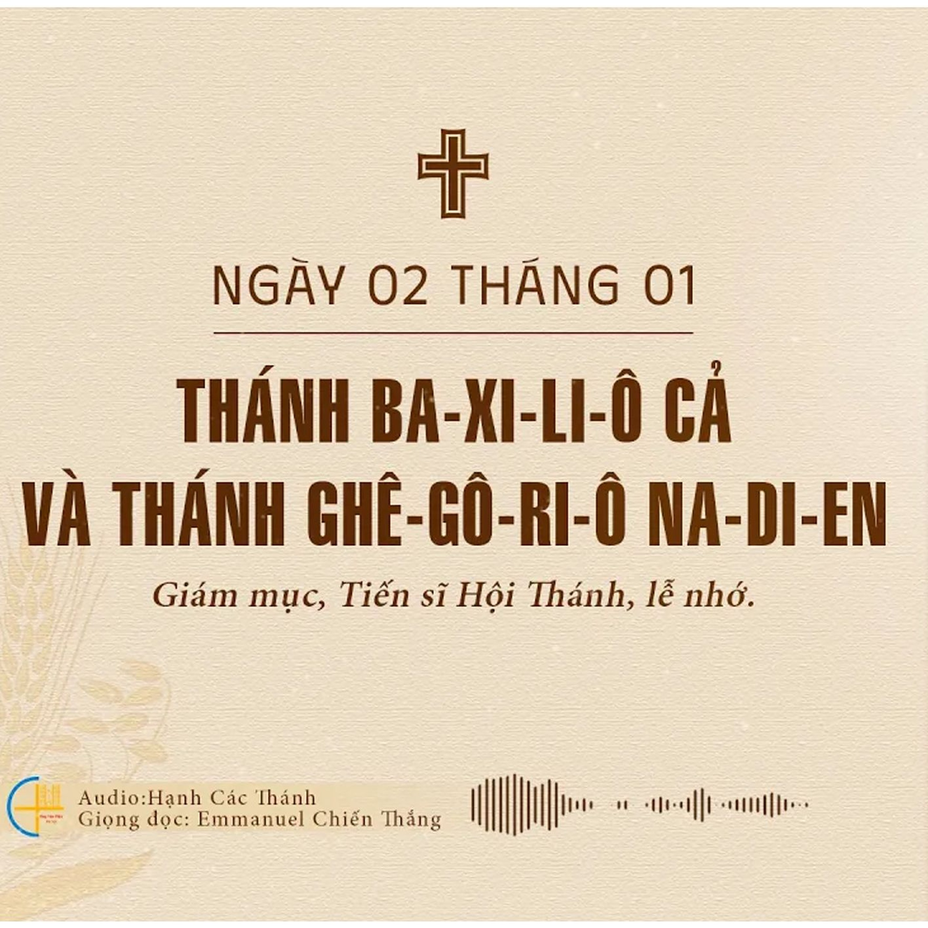 Thánh Ba-xi-li-ô Cả và Thánh Ghê-gô-ri-ô na-di-en, Giám mục, Tiến sĩ Hội Thánh
