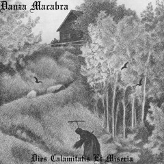 Dies Calamitatis Et Miseria