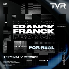 Franck - For Real [TVR001]
