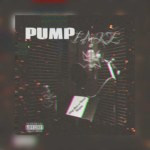 KINGZAYY- Pump Fake ft Nandi Finesse