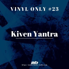 Kiven Yantra's Mixes