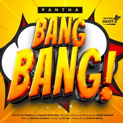 BANG BANG! - Pantha