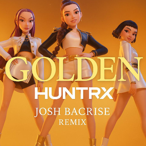 Huntr//x - GöldN (Josh Bacrise Remix) FREE DOWNLOAD EXTENDED VERSION