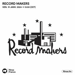 Record Makers - 19 Janvier 2024