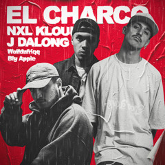 El Charco (feat. kloud odb & J. Dalong)