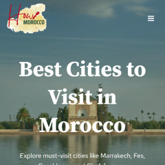 Best Cities to Visit in Morocco