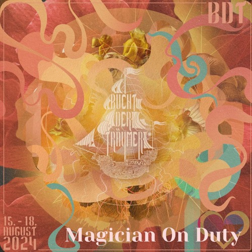 Magician On Duty @ Bucht der Träumer Festival 2024 [Saga Stage]