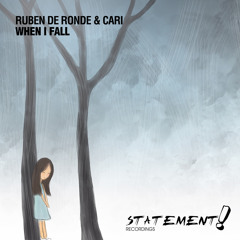 Ruben de Ronde & Cari - When I Fall