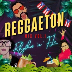 Reggaeton Mix Vol. 1
