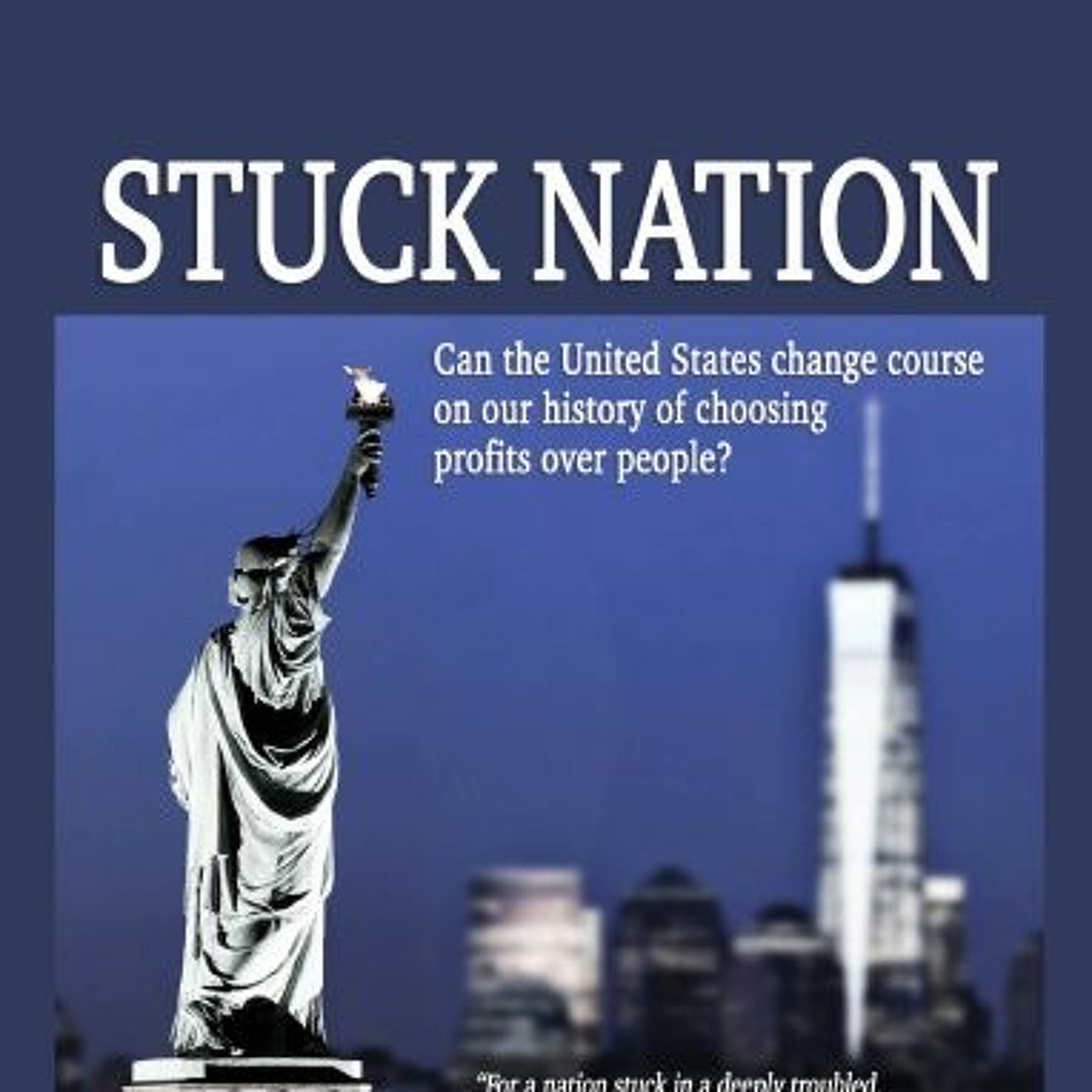 Bob Hennelly on Stuck Nation