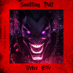 PETER EFFE - Smilling Doll (Radio Edit)