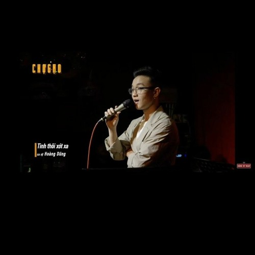 [LIVE] TÌNH THÔI XÓT XA - HOÀNG DŨNG - CHỢ GẠO BAR 4-6 - HÓNG HỚT SHOWBIZ.mp3