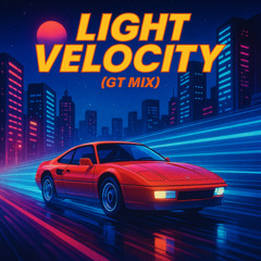 Light Velocity v3 (Gran Turismo Remix)