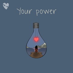 Your Power