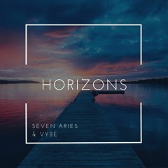 Seven Aries & VYBE - Horizons