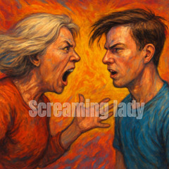 The screaming lady