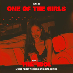 The Idol - One Of The Girls (JENNIE's Solo Version)