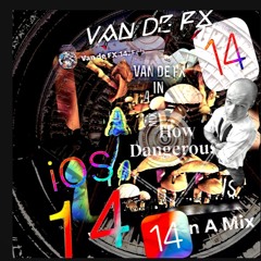 2024 Van De FX AKa Tripp A FX In A MIX.14.BLN 47..WAV
