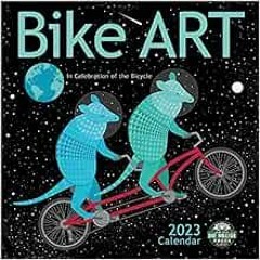 Access EBOOK 🖊️ Bike Art 2023 Wall Calendar: In Celebration of the Bicycle | 12" x 2