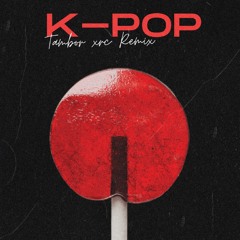 K-POP - Travis Scott, Bad Bunny, The Wekend [ DJ SOPPA TAMBOR XERECA REMIX]