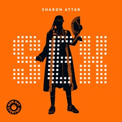 Sharon Attar - Sex [New Day Everyday]