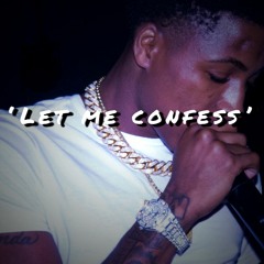 Nba Youngboy Type Beat "Let Me Confess"  - (Prod.Armorech) D#m 168BPM