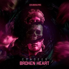 Condees - Broken Heart  - @'DoubSquare Records'