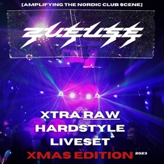 EXTRA RAWSTYLE LIVESET (XMAS SPECIAL EDITION) - DJZVEUSE