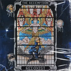 The Redemption - Redoxist