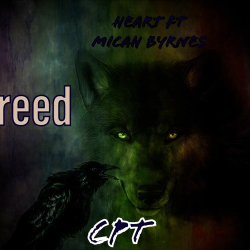 Heart ft Micah Byrnes - Creed (album) - CPT