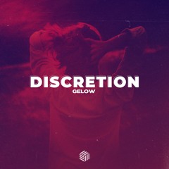 Gelow - Discretion [Extended Mix] [Future House Cloud]