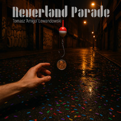 Neverland Parade