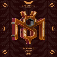 Lazara - Delhi | Bassmatic Records
