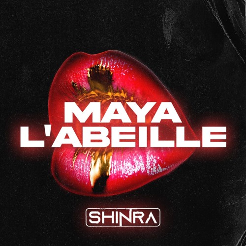 MAYA L'ABEILLE - SHINRA