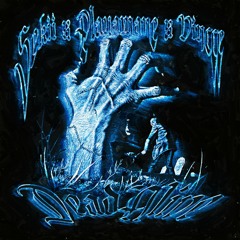 DeadAlive - SEKIMANE - PLAYAMANE & VINCCE