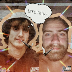 Back of the Class (ft. Grinch) (prod. NoTsH)