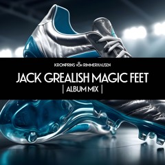 Jack Grealish Magic Feet