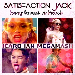 Be. Benassi & En. Tellez & Breach & El. Rojas - Satisfaction Jack (Icaro Ian MegaMash)